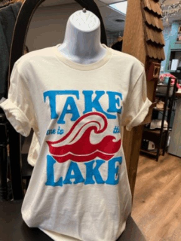 Take Me To The Lake Tees