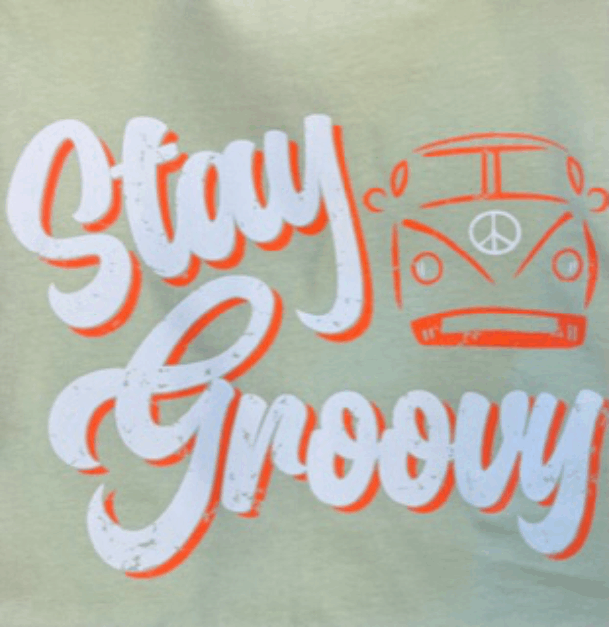 Stay Groovy Tees