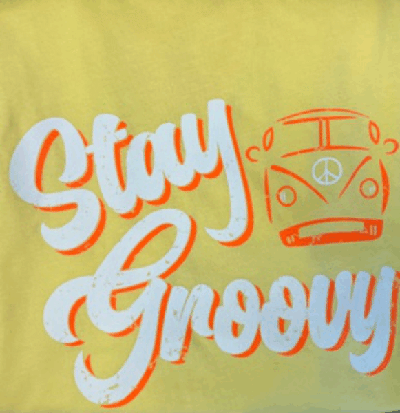 Stay Groovy Tees